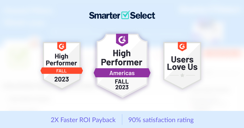 SmarterSelect Earns Highly Coveted G2 Badges for Customer Satisfaction